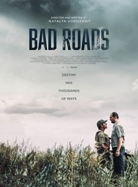 مشاهدة فيلم Bad Roads 2020 مترجم