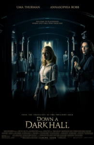 مشاهدة فيلم Down A Dark Hall 2018 مترجم