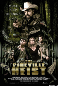 مشاهدة فيلم The Pineville Heist 2016 مترجم