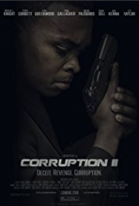 مشاهدة فيلم Corruption 2 2016 مترجم