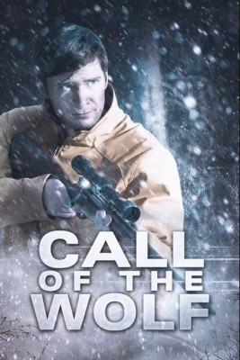 فيلم Call of the Wolf 2017 مترجم اون لاين