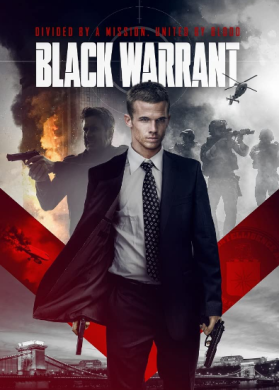 مشاهدة فيلم Black Warrant 2022 مترجم