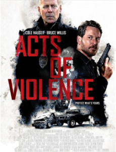 مشاهدة فيلم Acts of Violence 2018 مترجم