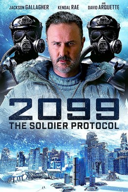 فيلم 2099 The Soldier Protocol 2019 مترجم