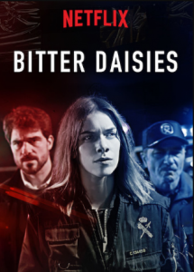 مسلسل Bitter Daisies الموسم الأول