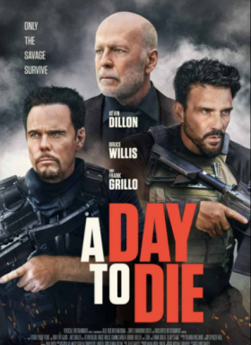 مشاهدة فيلم A Day to Die 2022 مترجم