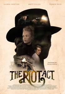 مشاهدة فيلم The Riot Act 2018 مترجم