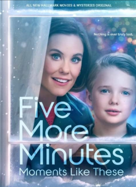 مشاهدة فيلم Five More Minutes Moments Like These 2022 مترجم