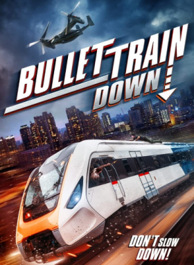 مشاهدة فيلم Bullet Train Down 2022 مترجم