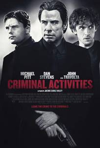 مشاهدة فيلم Criminal Activities 2015 مترجم