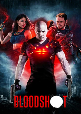 مشاهدة فيلم Bloodshot 2020 مترجم