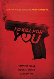 مشاهدة فيلم Id Kill for You 2018 مترجم