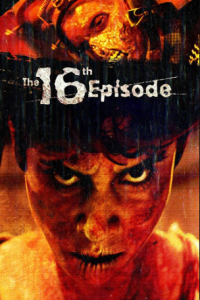 مشاهدة فيلم The 16th Episode 2019 مترجم