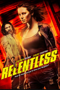 مشاهدة فيلم Relentless 2018 مترجم