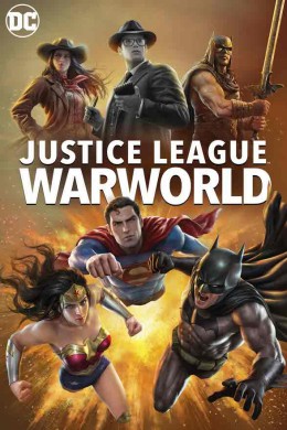 مشاهدة فيلم Justice League Warworld 2023 مترجم