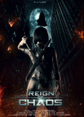 مشاهدة فيلم Reign of Chaos 2022 مترجم