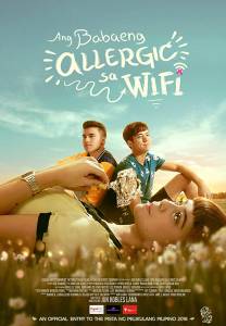 مشاهدة فيلم Ang babaeng allergic sa wifi 2018 مترجم