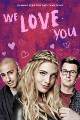 مشاهدة فيلم We Love You 2016 كامل