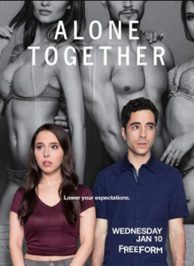 مسلسل Alone Together الموسم الاول الحلقة 3 الثالثة