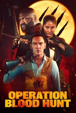 مشاهدة فيلم Operation Blood Hunt 2024 مترجم