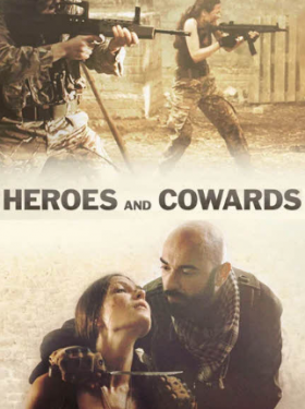 فيلم Heroes and Cowards 2019 مترجم