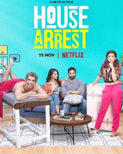 مشاهدة فيلم House Arrest 2019 مترجم