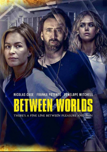 مشاهدة فيلم Between Worlds 2018 مترجم