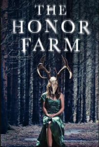 مشاهدة فيلم The Honor Farm 2017 مترجم