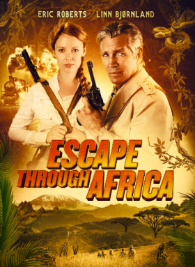 مشاهدة فيلم Escape Through Africa 2022 مترجم