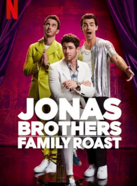 فيلم الإخوة جوناس عائلة على صفيح ساخن Jonas Brothers Family Roast مترجم