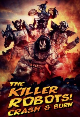 فيلم the killer robots crash and burn مترجم اون لاين