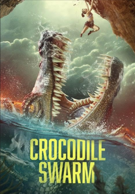 مشاهدة فيلم Crocodile Swarm 2023 مترجم