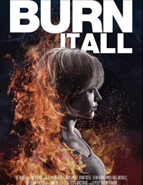 فيلم Burn It All 2021 مترجم