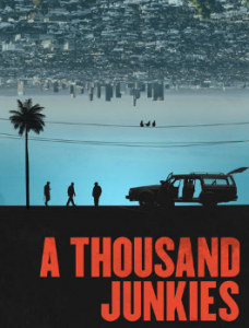 مشاهدة فيلم A Thousand Junkies 2017 مترجم