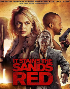 مشاهدة فيلم It Stains the Sands Red 2016 مترجم