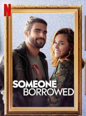 فيلم شخص مستعار Someone Borrowed مترجم