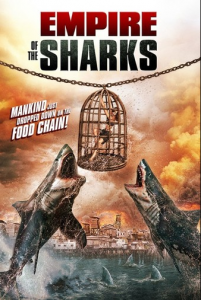 مشاهدة فيلم Empire of the Sharks 2017 مترجم