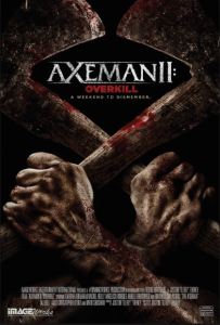 مشاهدة فيلم Axeman 2 Overkill 2017 مترجم