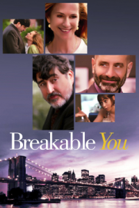 مشاهدة فيلم Breakable You 2017 مترجم