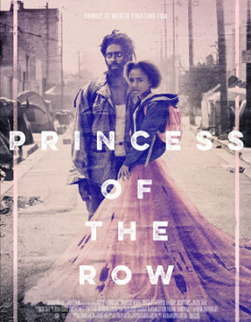 فيلم Princess of the Row 2019 مترجم