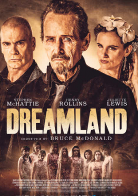 فيلم Dreamland 2019 مترجم