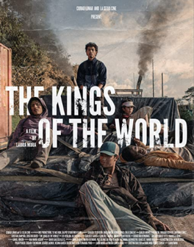 مشاهدة فيلم The Kings of the World 2022 مترجم