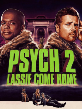 فيلم Psych 2 Lassie Come Home 2020 مترجم