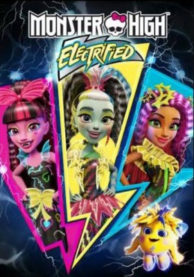 مشاهدة فيلم Monster High Electrified 2017 مترجم