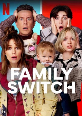 فيلم حادثة عائلية غريبة Family Switch مترجم