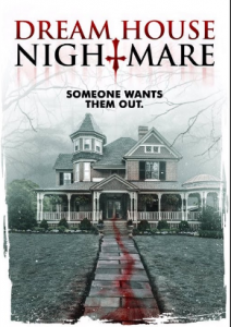 مشاهدة فيلم Dream House Nightmare 2017 مترجم