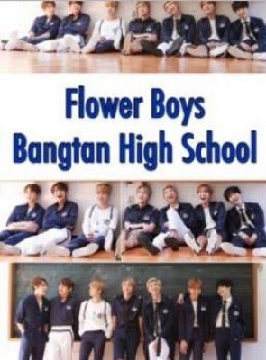 مسلسل Flower Boys Bangtan High School