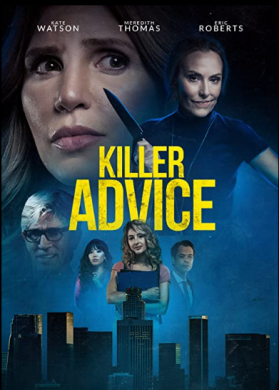 مشاهدة فيلم Killer Advice 2021 مترجم