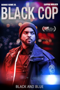 مشاهدة فيلم Black Cop 2017 مترجم