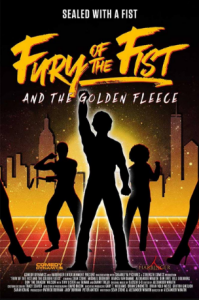 مشاهدة فيلم Fury of the Fist and the Golden Fleece 2018 مترجم